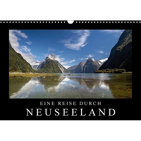 Eine Reise durch Neuseeland (Wandkalender 2017 DIN A3 quer), Christian Müringer