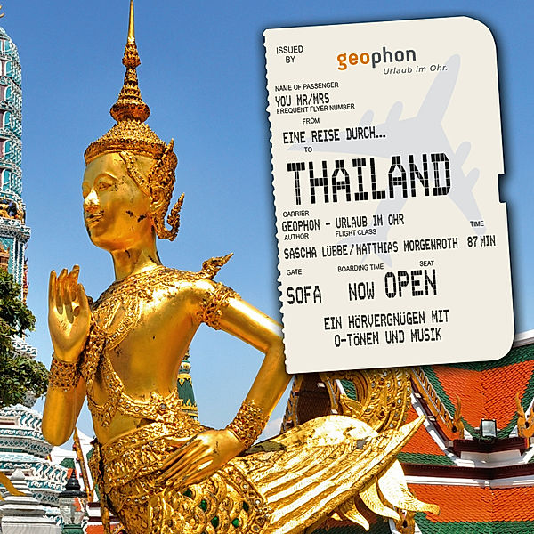 Eine Reise durch Thailand, Matthias Morgenroth, Sascha Lübbe