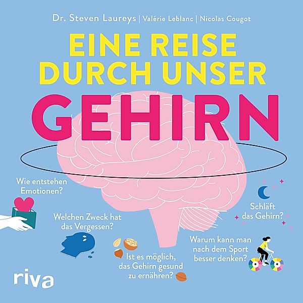 Eine Reise durch unser Gehirn, Steven Laureys