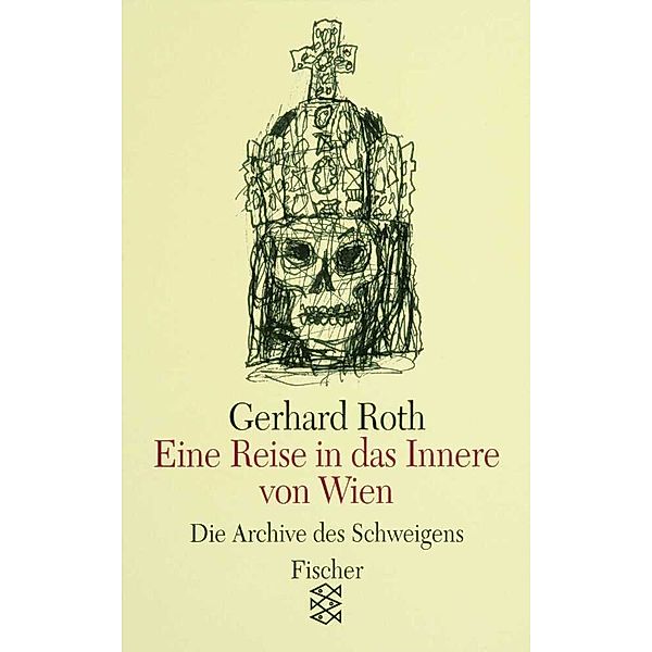 Eine Reise in das Innere von Wien, Gerhard Roth