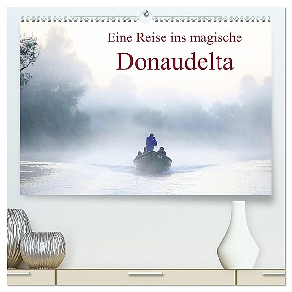 Eine Reise ins magische Donaudelta (hochwertiger Premium Wandkalender 2024 DIN A2 quer), Kunstdruck in Hochglanz, Cristina-Melania Meles