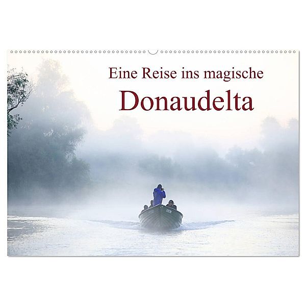 Eine Reise ins magische Donaudelta (Wandkalender 2025 DIN A2 quer), CALVENDO Monatskalender, Calvendo, Cristina-Melania Meles