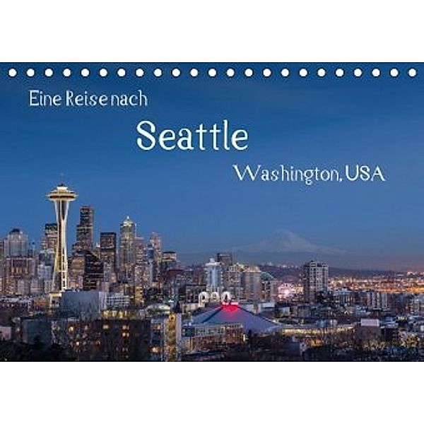 Eine Reise nach Seattle (Tischkalender 2020 DIN A5 quer), Thomas Klinder
