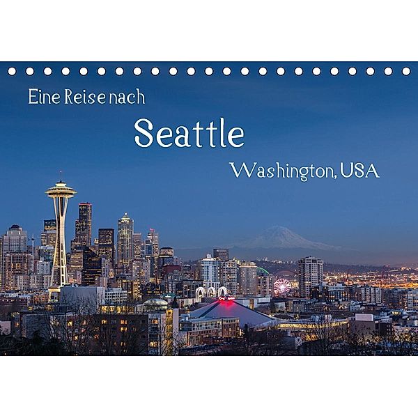 Eine Reise nach Seattle (Tischkalender 2021 DIN A5 quer), Thomas Klinder