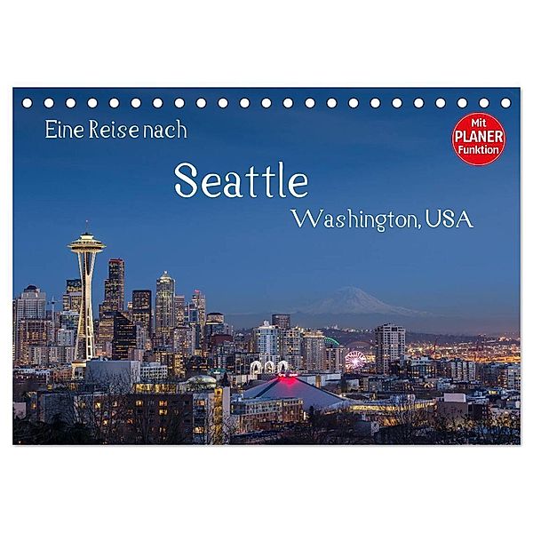 Eine Reise nach Seattle (Tischkalender 2025 DIN A5 quer), CALVENDO Monatskalender, Calvendo, Thomas Klinder