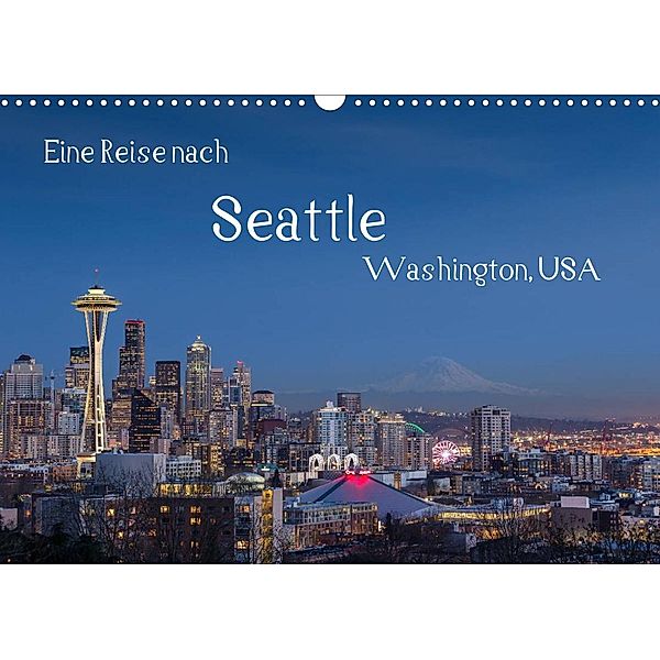 Eine Reise nach Seattle (Wandkalender 2023 DIN A3 quer), Thomas Klinder