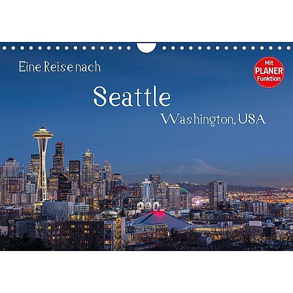 Eine Reise nach Seattle (Wandkalender 2023 DIN A4 quer), Thomas Klinder