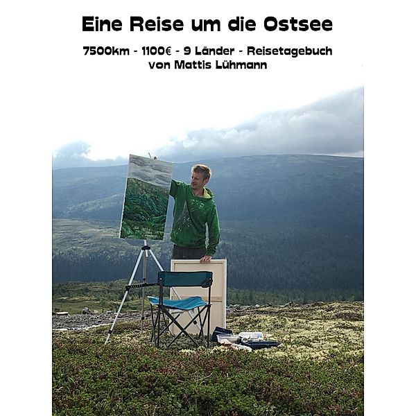 Eine Reise um die Ostsee, Mattis Lühmann