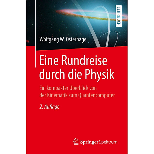 Eine Rundreise durch die Physik, Wolfgang W. Osterhage