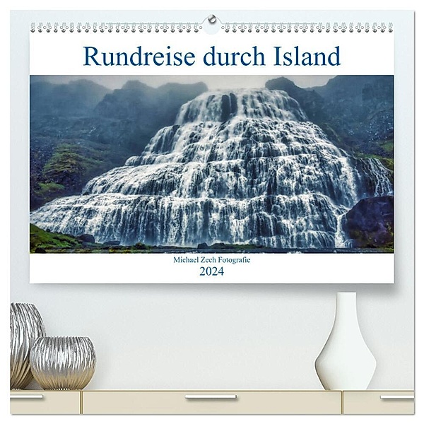 Eine Rundreise durch Island (hochwertiger Premium Wandkalender 2024 DIN A2 quer), Kunstdruck in Hochglanz, Michael Zech Fotografie