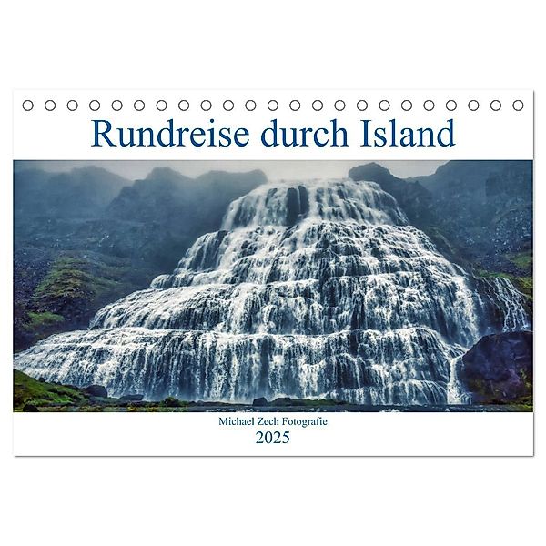 Eine Rundreise durch Island (Tischkalender 2025 DIN A5 quer), CALVENDO Monatskalender, Calvendo, Michael Zech Fotografie