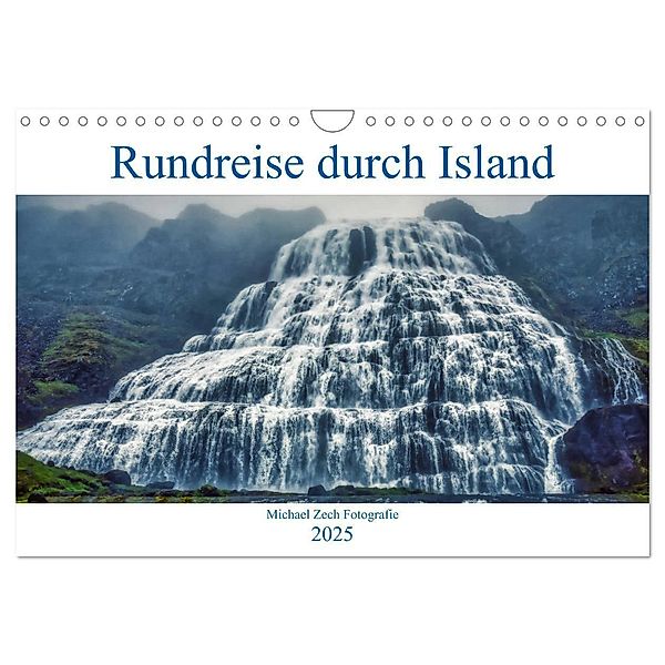 Eine Rundreise durch Island (Wandkalender 2025 DIN A4 quer), CALVENDO Monatskalender, Calvendo, Michael Zech Fotografie