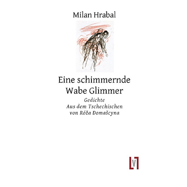 Eine schimmernde Wabe Glimmer, Milan Hrabal, Róza Domascyna