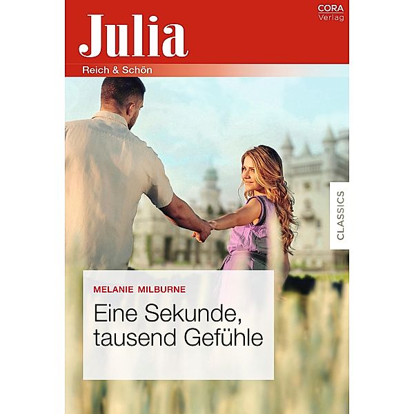 Eine Sekunde, tausend Gefühle, Melanie Milburne