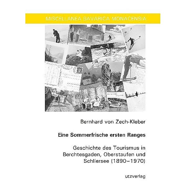 Eine Sommerfrische ersten Ranges, Bernhard von Zech-Kleber