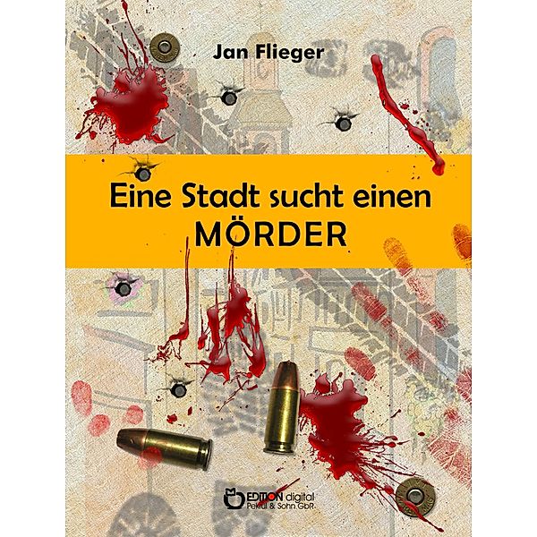 Eine Stadt sucht einen Mörder, Jan Flieger