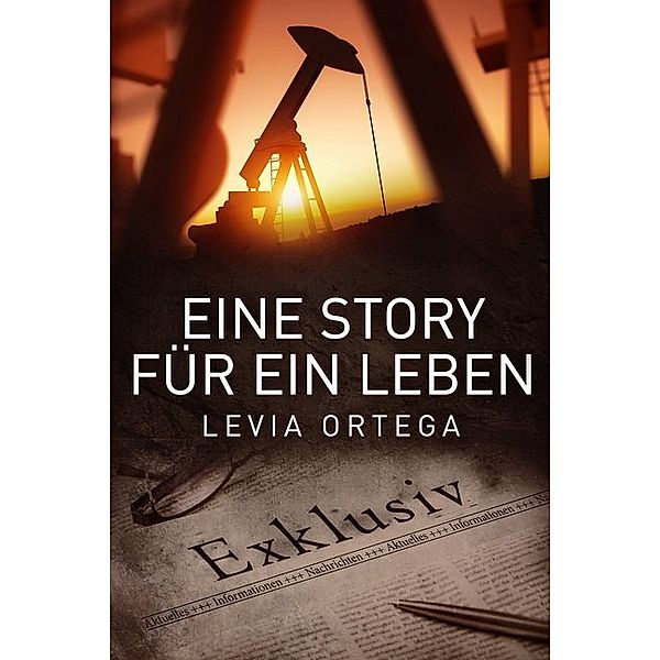 Eine Story für ein Leben, Levia Ortega