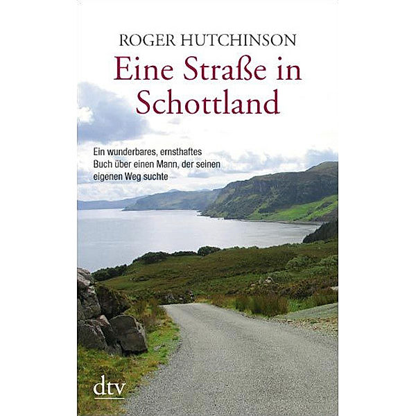 Eine Straße in Schottland, Roger Hutchinson