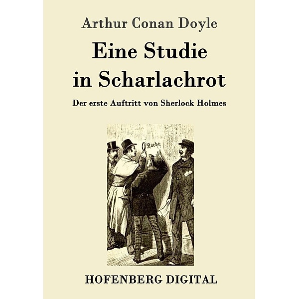 Eine Studie in Scharlachrot, Arthur Conan Doyle