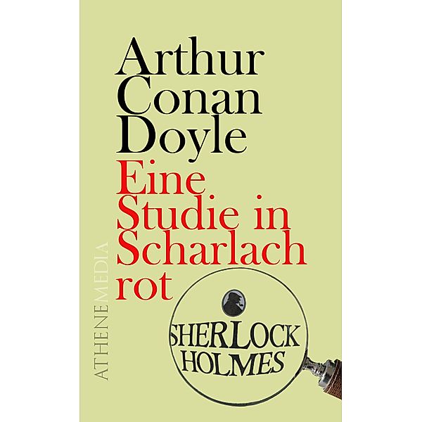 Eine Studie in Scharlachrot, Arthur Conan Doyle