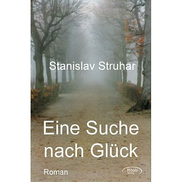 Eine Suche nach Glück, Stanislav Struhar