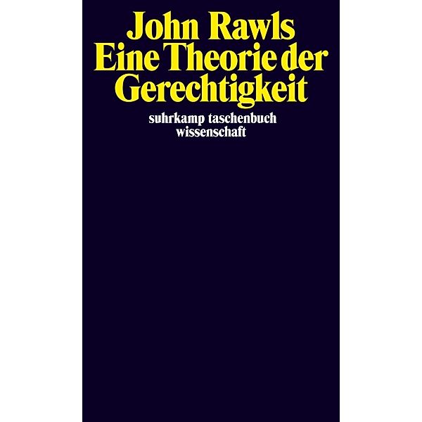 Eine Theorie der Gerechtigkeit, John Rawls