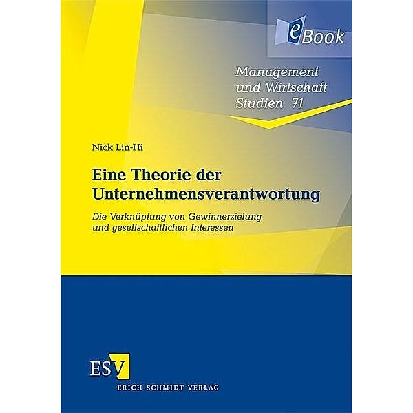 Eine Theorie der Unternehmensverantwortung, Nick Lin-Hi