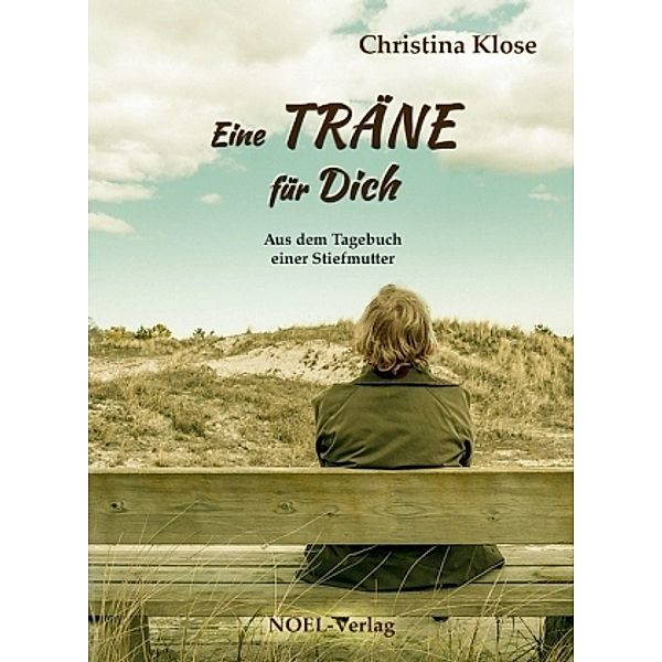 Eine Träne für Dich, Christina Klose