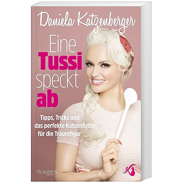 Eine Tussi speckt ab, Daniela Katzenberger