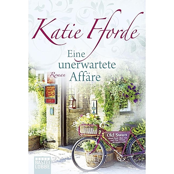 Eine unerwartete Affäre, Katie Fforde