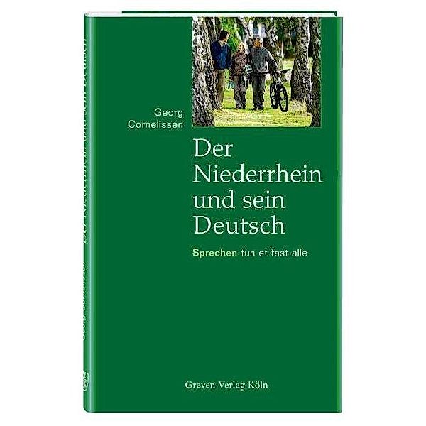 Eine Veröffentlichung des Landschaftsverbandes Rheinland / Der Niederrhein und sein Deutsch, Georg Cornelissen