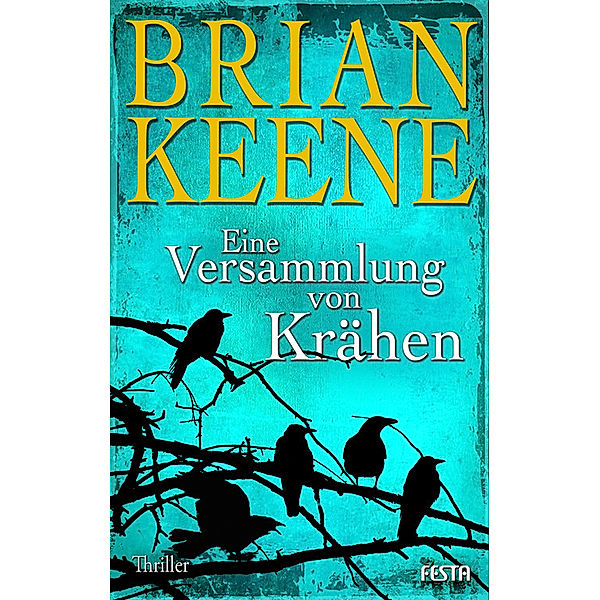 Eine Versammlung von Krähen, Brian Keene