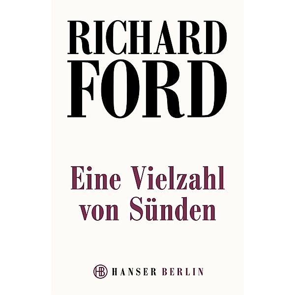 Eine Vielzahl von Sünden, Richard Ford