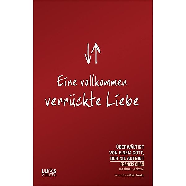 Eine vollkommen verrückte Liebe, Francis Chan