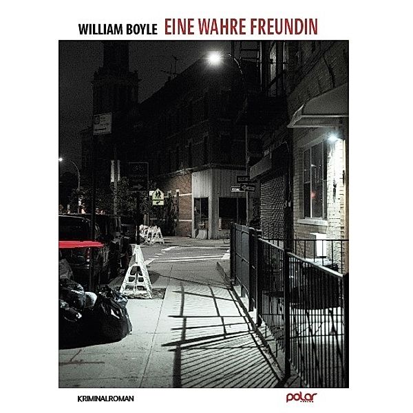 Eine wahre Freundin, William Boyle