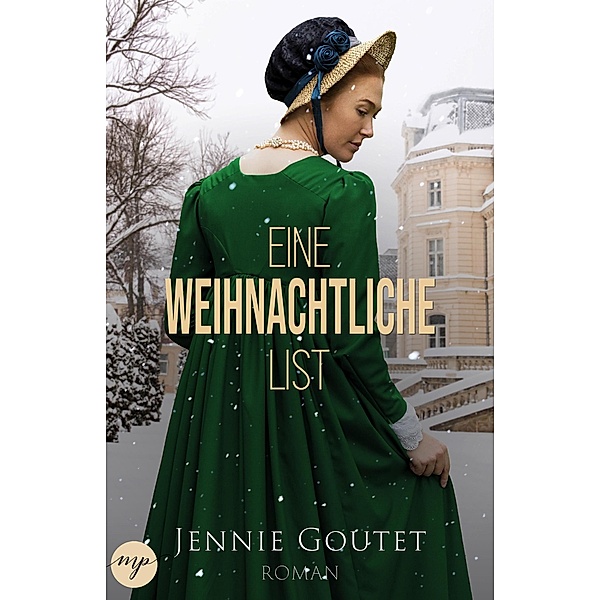Eine weihnachtliche List, Jennie Goutet