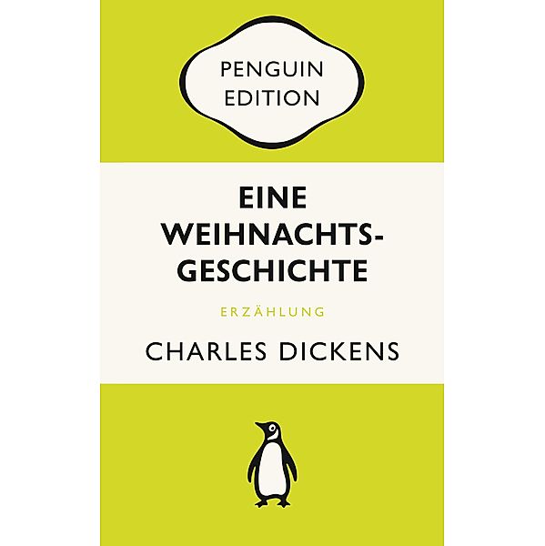 Eine Weihnachtsgeschichte / Penguin Edition Bd.17, Charles Dickens