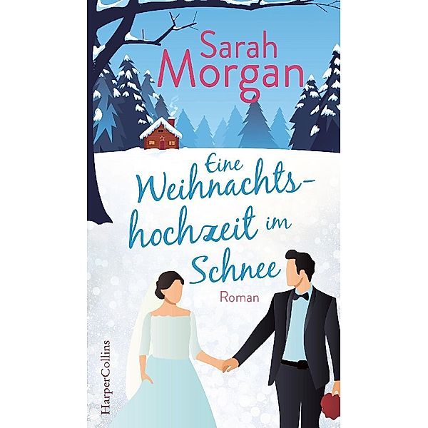 Eine Weihnachtshochzeit im Schnee, Sarah Morgan