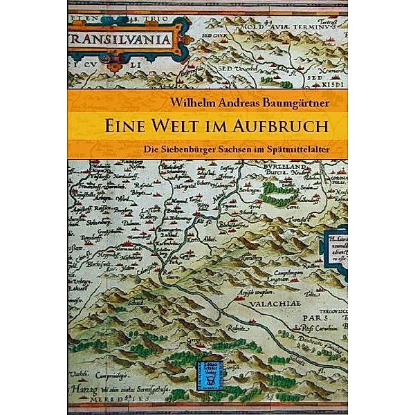 Eine Welt im Aufbruch, Wilhelm Andreas Baumgärtner