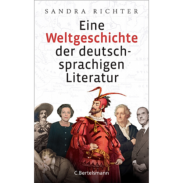 Eine Weltgeschichte der deutschsprachigen Literatur, Sandra Richter