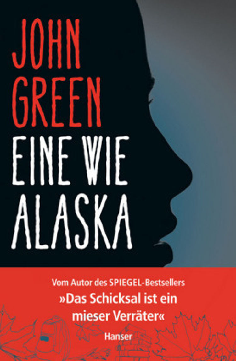Eine Wie Alaska Buch Von John Green Versandkostenfrei Bei Weltbildde 5198