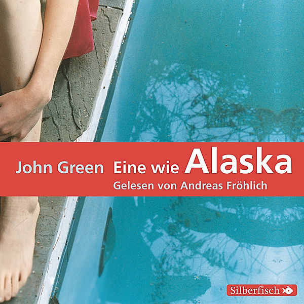 Eine wie Alaska, John Green