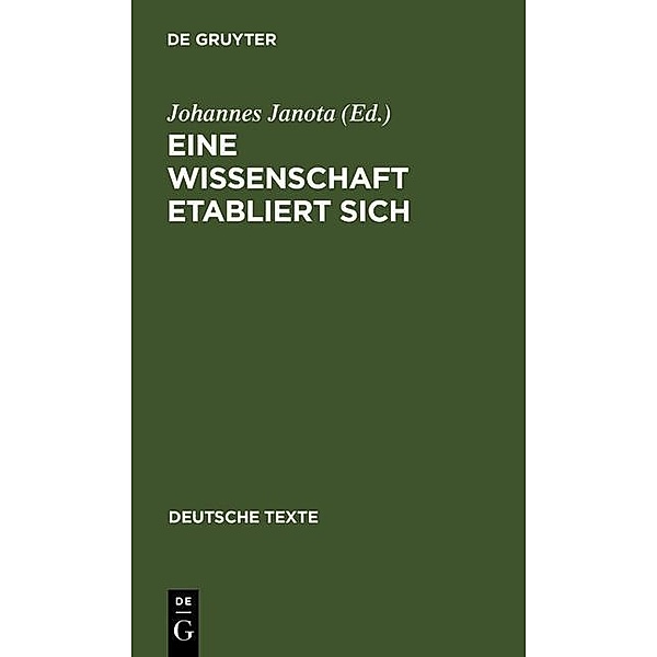 Eine Wissenschaft etabliert sich / Deutsche Texte Bd.53
