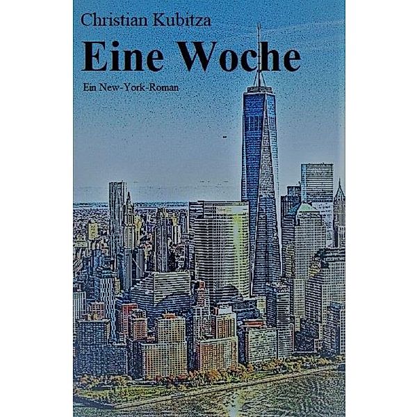 Eine Woche, Christian Kubitza