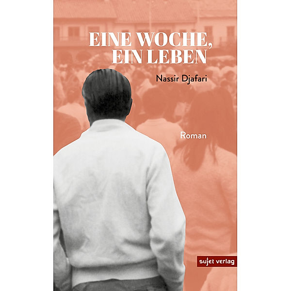 Eine Woche, ein Leben, Nassir Djafari