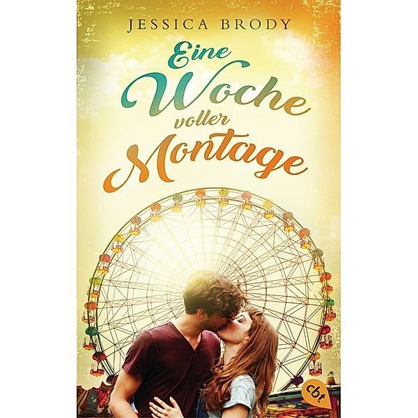 Eine Woche voller Montage, Jessica Brody