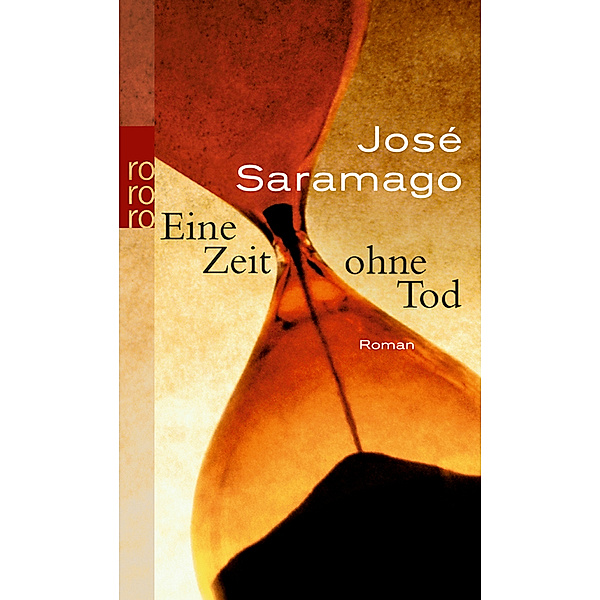 Eine Zeit ohne Tod, José Saramago