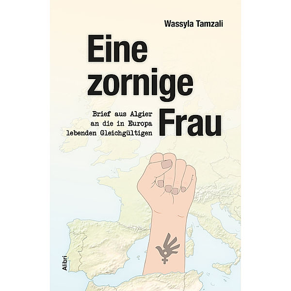 Eine zornige Frau, Wassyla Tamzali