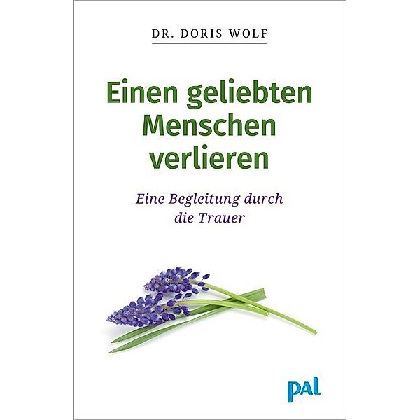 Einen geliebten Menschen verlieren, Doris Wolf