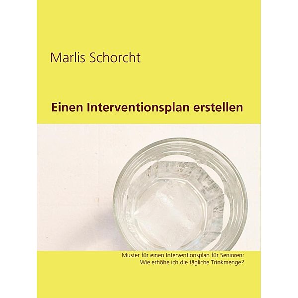 Einen Interventionsplan erstellen, Marlis Schorcht